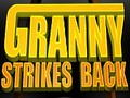 Granny Strikes Back žaisti internete