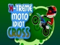 Xtreme motociklai Idiotas Cross žaisti internete